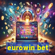 eurowin bet